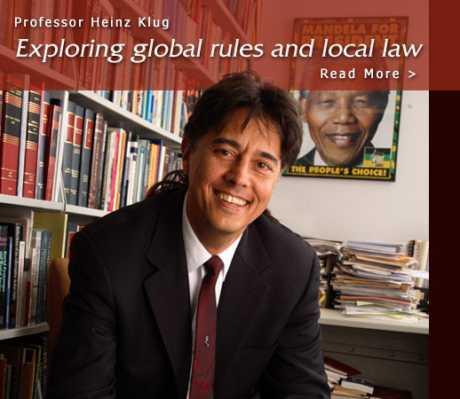 Professor Heinz Klug: Exploring global rules and local law - Read More